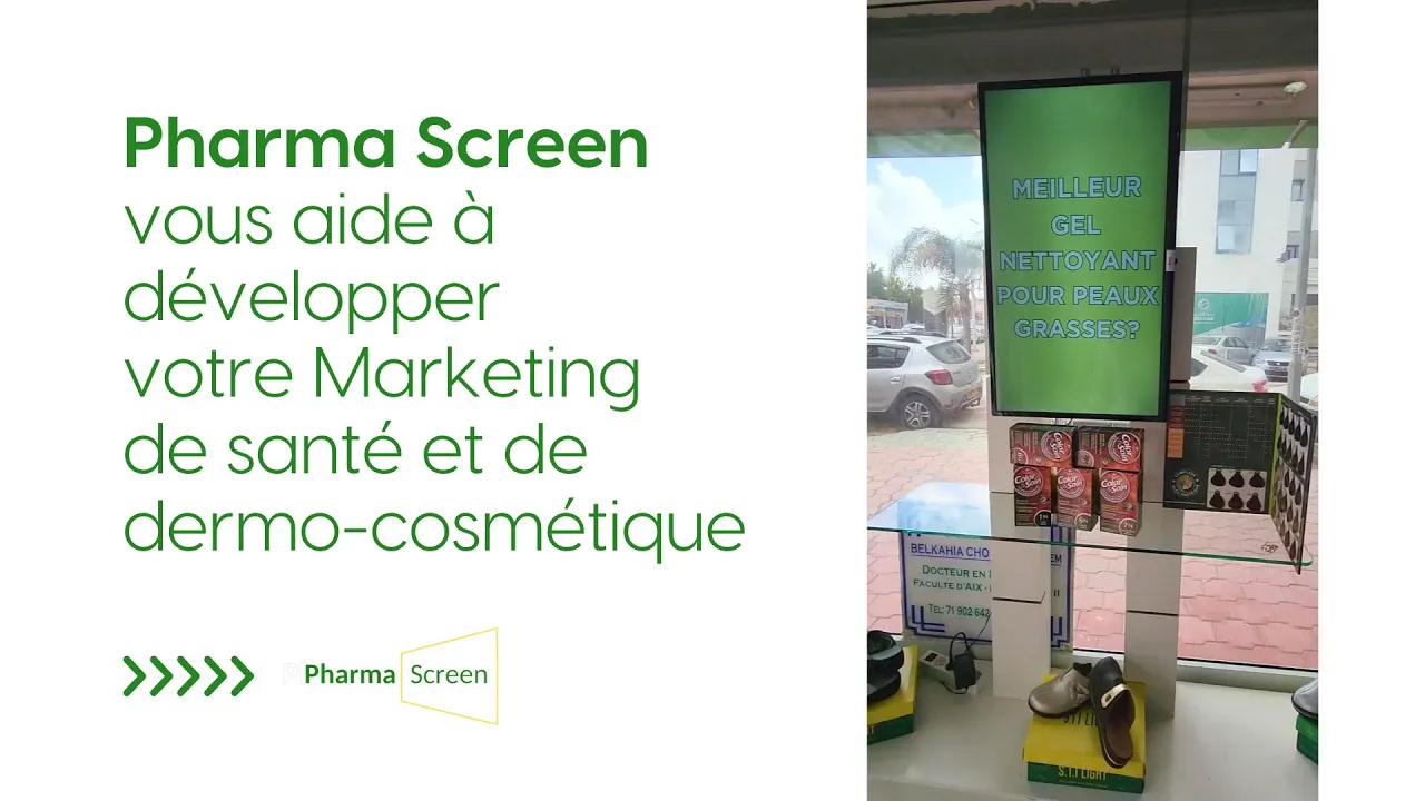 Service d'Affichage Dynamique en pharmacie Pharma Screen
